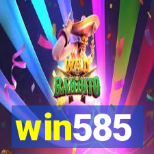 win585