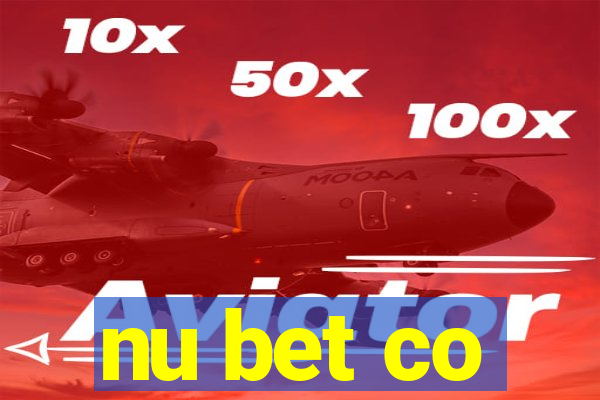 nu bet co