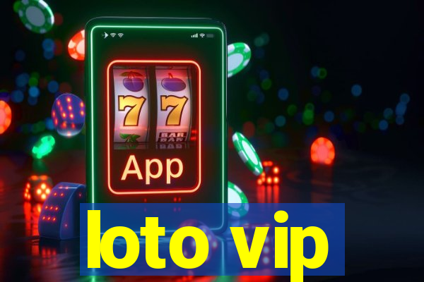 loto vip