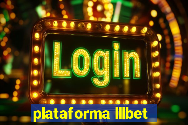 plataforma lllbet