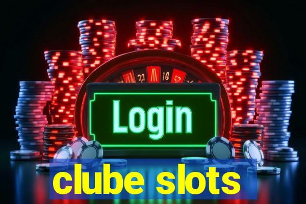 clube slots