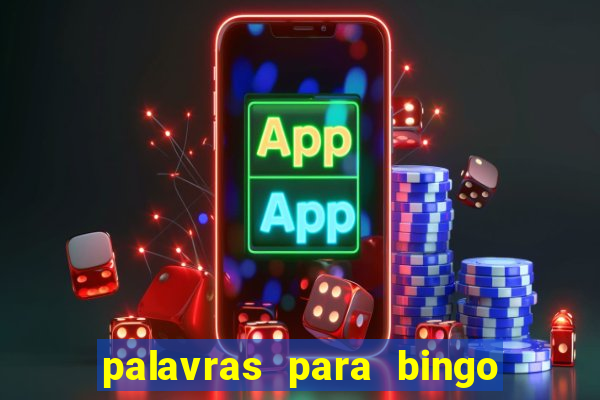 palavras para bingo cha de bebe