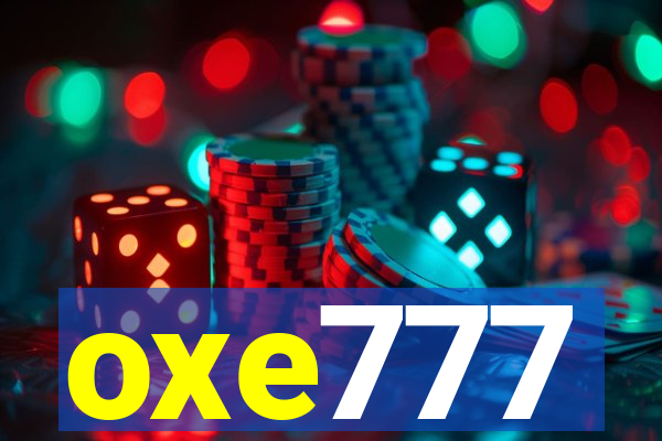 oxe777