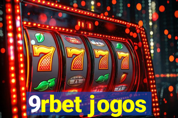 9rbet jogos