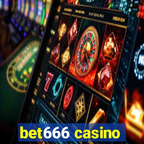 bet666 casino