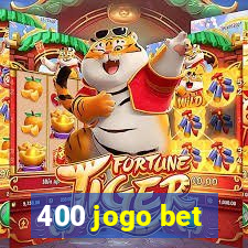 400 jogo bet