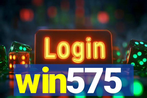 win575