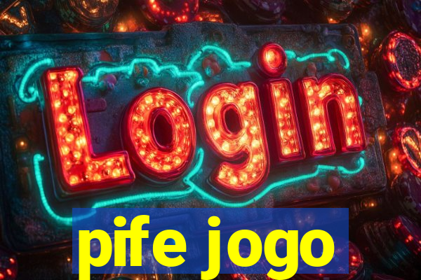 pife jogo