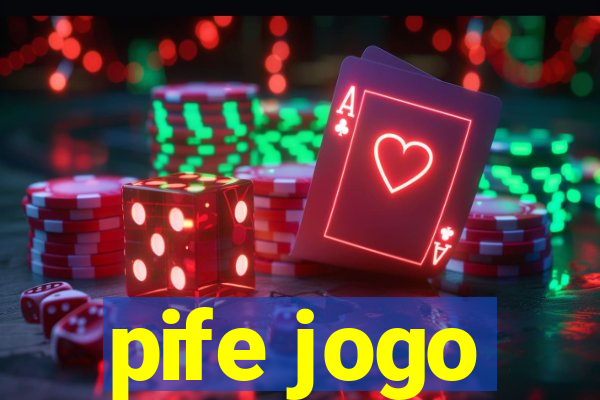 pife jogo