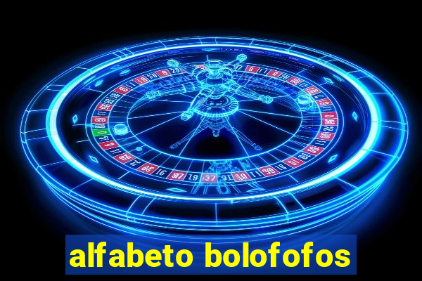 alfabeto bolofofos