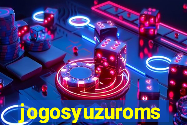 jogosyuzuroms