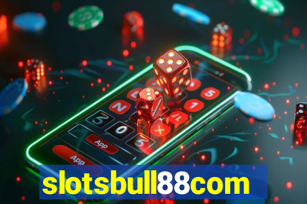 slotsbull88com