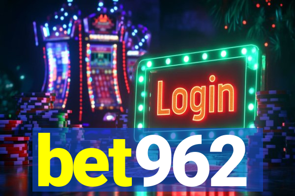 bet962