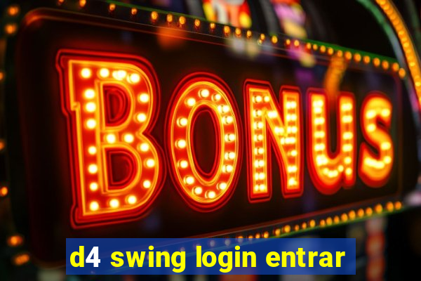 d4 swing login entrar