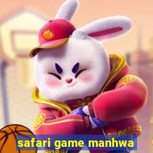 safari game manhwa