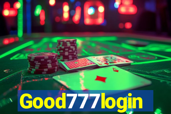 Good777login