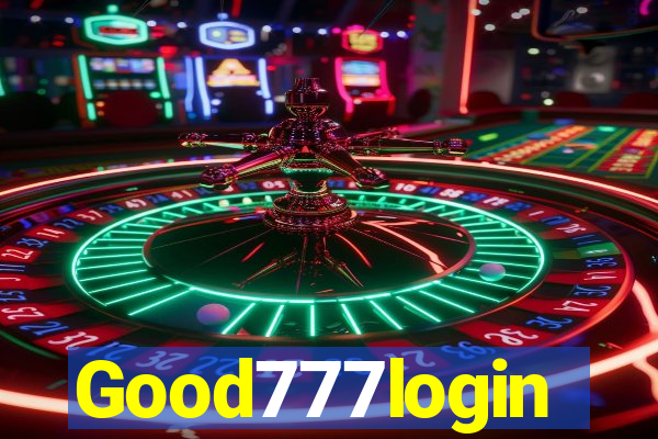 Good777login