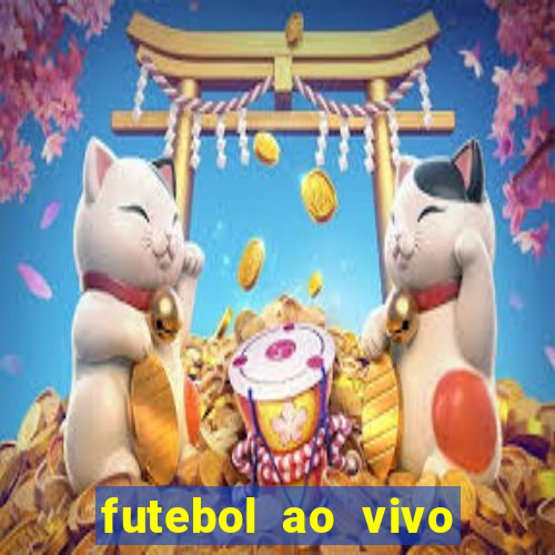 futebol ao vivo multi canais