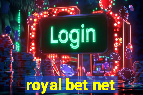 royal bet net