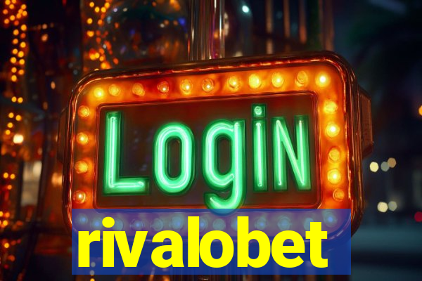 rivalobet