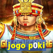 jogo p0ki