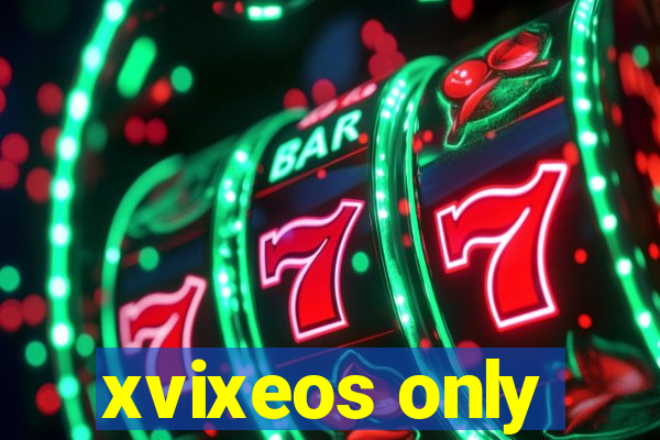 xvixeos only