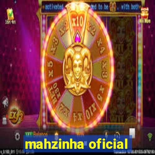 mahzinha oficial