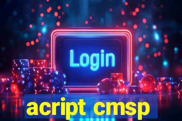 acript cmsp