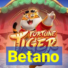 Betano