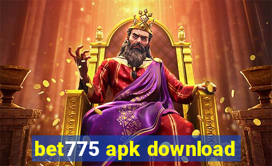 bet775 apk download