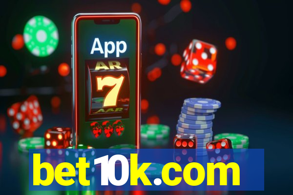 bet10k.com