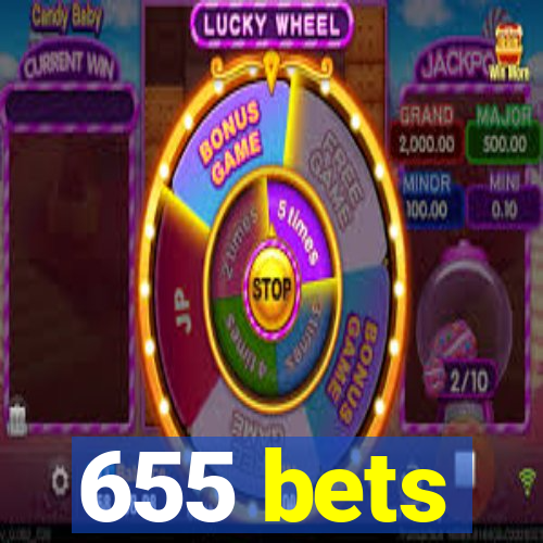 655 bets