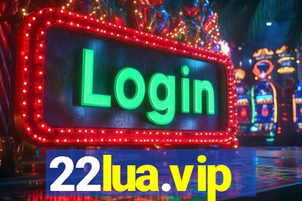 22lua.vip