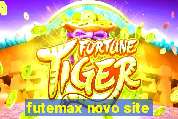 futemax novo site