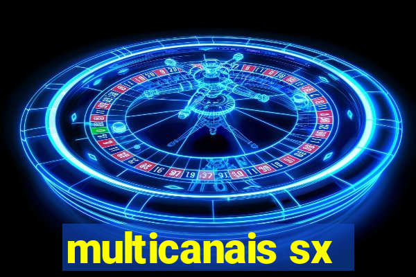 multicanais sx