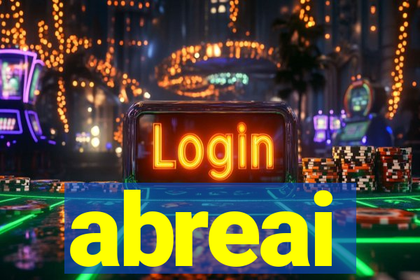 abreai