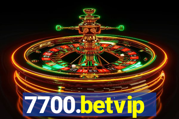 7700.betvip