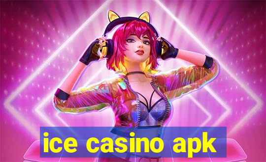 ice casino apk