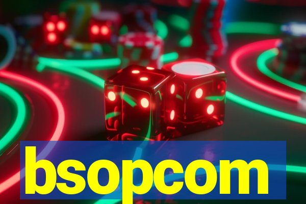 bsopcom