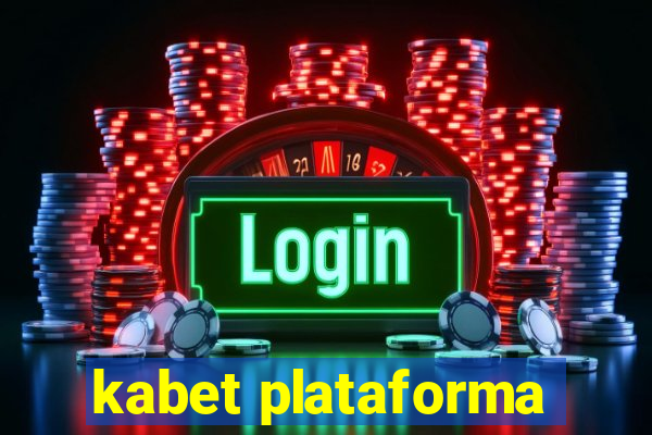 kabet plataforma