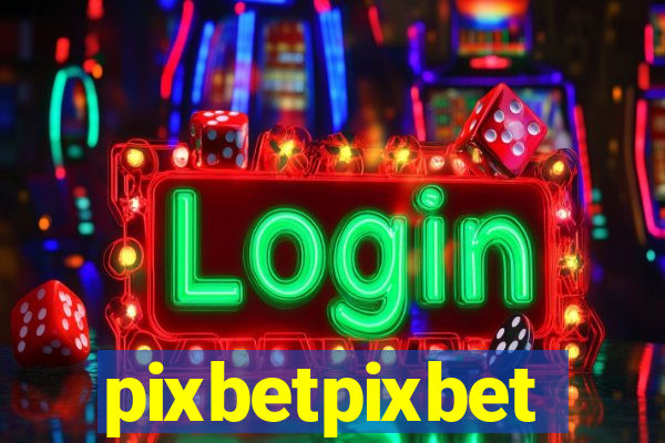 pixbetpixbet