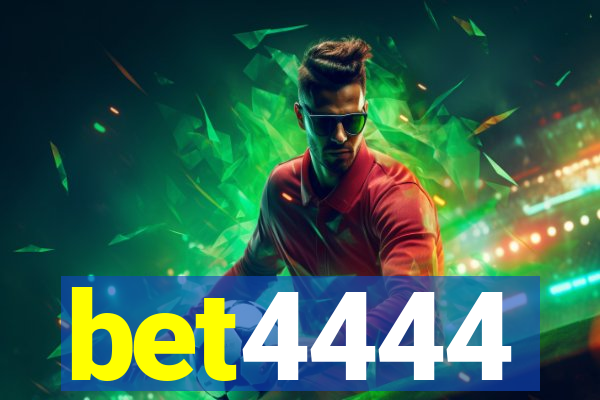 bet4444