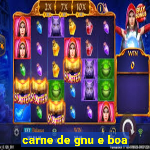 carne de gnu e boa