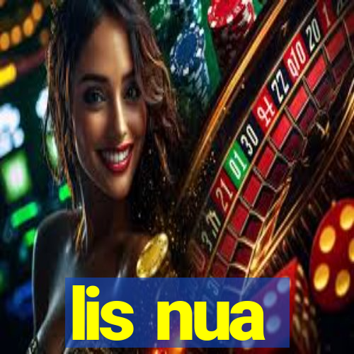 lis nua