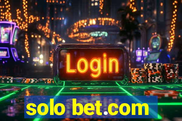 solo bet.com