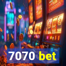 7070 bet