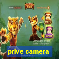 prive camera