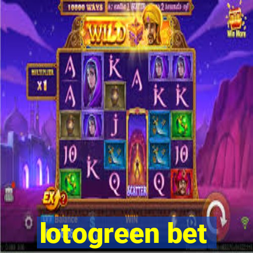 lotogreen bet