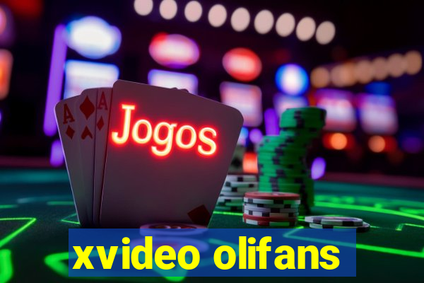 xvideo olifans