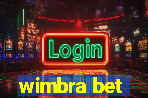 wimbra bet